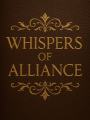 GOT: Whispers of Alliance