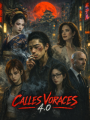 CALLES VORACES 4.0