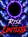 Rise of the Limitless [+18]