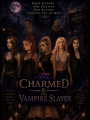 Charmed & The Vampire Slayer