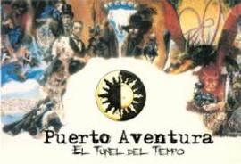 Puerto Aventura: El túnel del tiempo