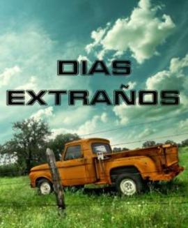 DIAS EXTRAÑOS
