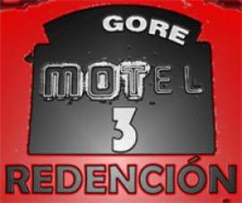 Motel Gore 3: Redención