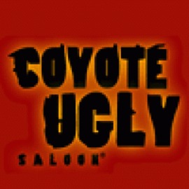 # - COYOTE UGLY