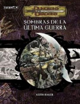 Sombras de la Última Guerra