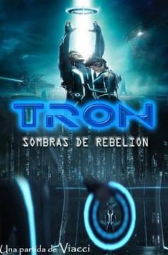 Tron Sombras de Rebelión