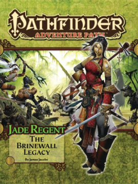 Jade Regent 1: The Brinewall Legacy