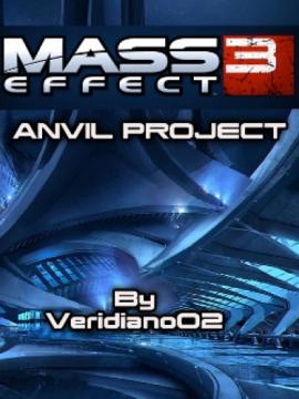 Mass Effect 3: The Anvil project