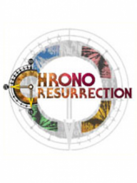 Chrono Resurrection