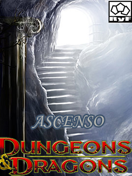 D&D-RyF: Ascenso