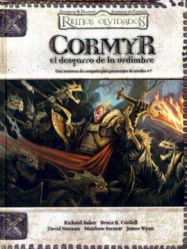 Cormyr: El desgarro de la urdimbre