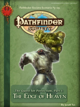 [Pathfinder Society]  3-09 La búsqueda de la perfeccion