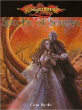 Dragonlance: Spectre of Sorrows 