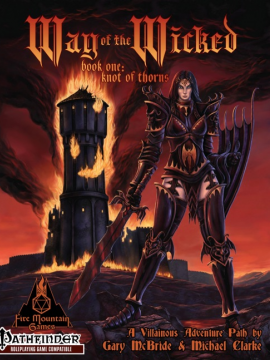 Way of the Wicked: Book One: Knot of Thorns [+18]