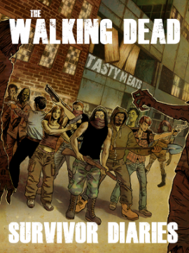 The Walking Dead: Survivor Diaries