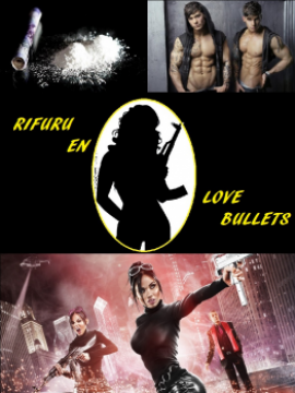 Love Bullets