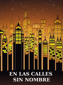 Taller: En las calles sin nombre