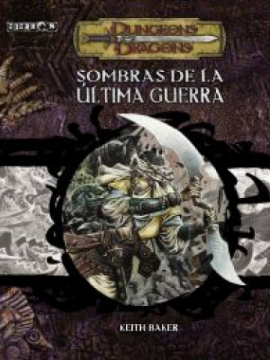 SOMBRAS DE LA ÚLTIMA GUERRA