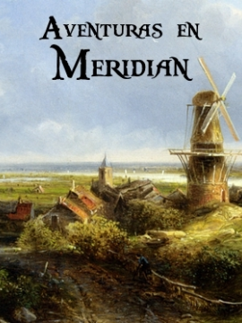 Aventuras en Meridian