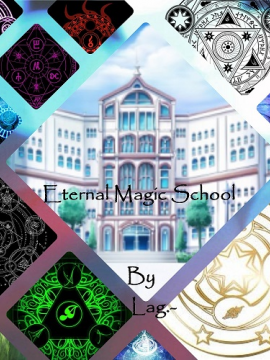 Eternal Magic School