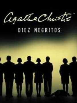 Y no quedó ninguno (Los diez negritos)