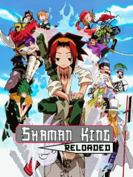 Shaman King Reloaded