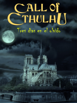 La llamada de Cthulhu 1920: 3 días en el Olvido