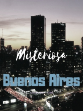 Misteriosa Buenos Aires (+18)