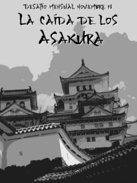 [Desafio Mensual 02] La caída de los Asakura