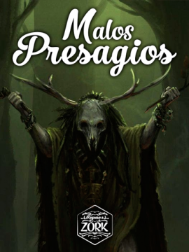 [Zork] 03 - Malos presagios