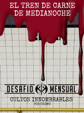 [DF01/19] El tren de la carne de medianoche