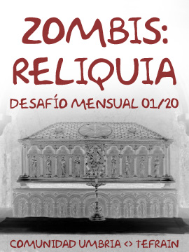 Zombis 2: Reliquia [DM01/20]