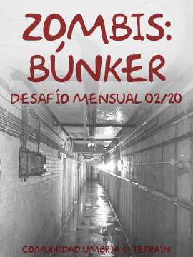 Zombis 3: Búnker [DM2/20]