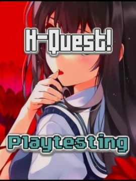 H-Quest! {Playtesting}