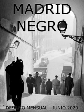 [DM 06/20] Madrid Negro