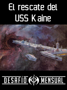 [DM05/21] El rescate del USS Kaine