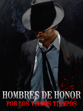 Hombres de Honor 2: Por los viejos tiempos