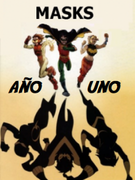 MASKS: Año Uno