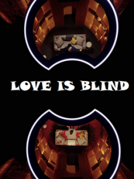 LOVE IS BLIND