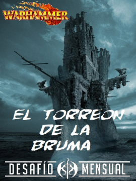 El Torreón de la Bruma DM05/22