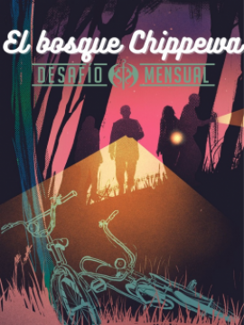 [DM 07/22] El bosque Chippewa vol.2