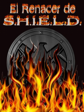 El Renacer de S.H.I.E.L.D.