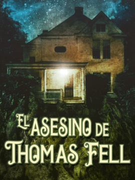 El asesino de Thomas Fell