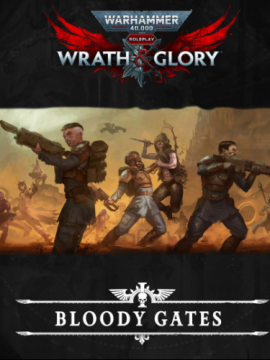 Bloody gates - Wrath & Glory