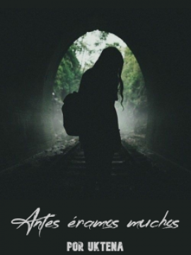 Antes éramos muchos