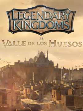 Reinos Legendarios 1 - El Valle de los Huesos