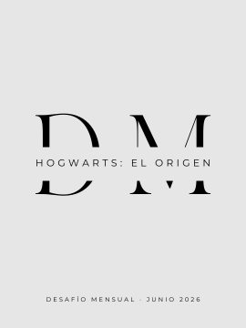 [DM 26/06] Hogwarts: El Origen