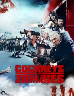 Invasión Zombie (Cockneys vs Zombies)