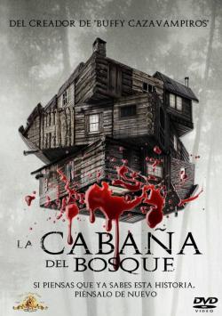 La cabaña en el bosque