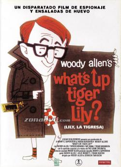 lily la tigresa (Woody Allen el número 1)